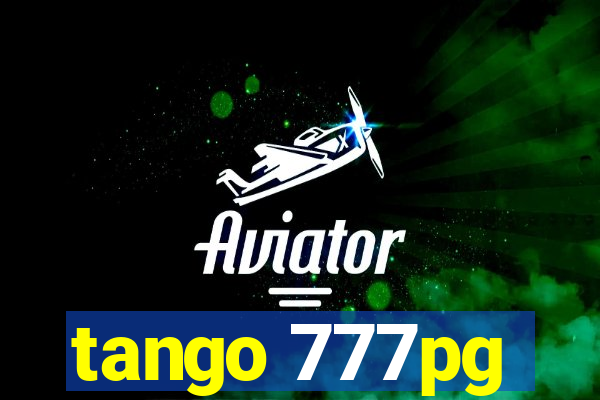 tango 777pg